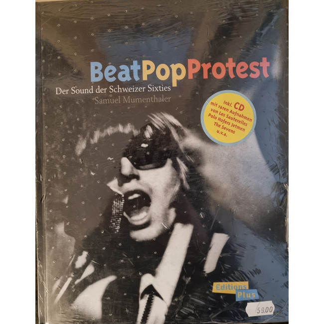 Beat Pop Protest: Der Sound der Schweizer Sixties